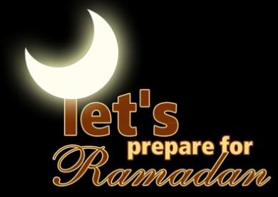 Lets Prepare for Ramadan